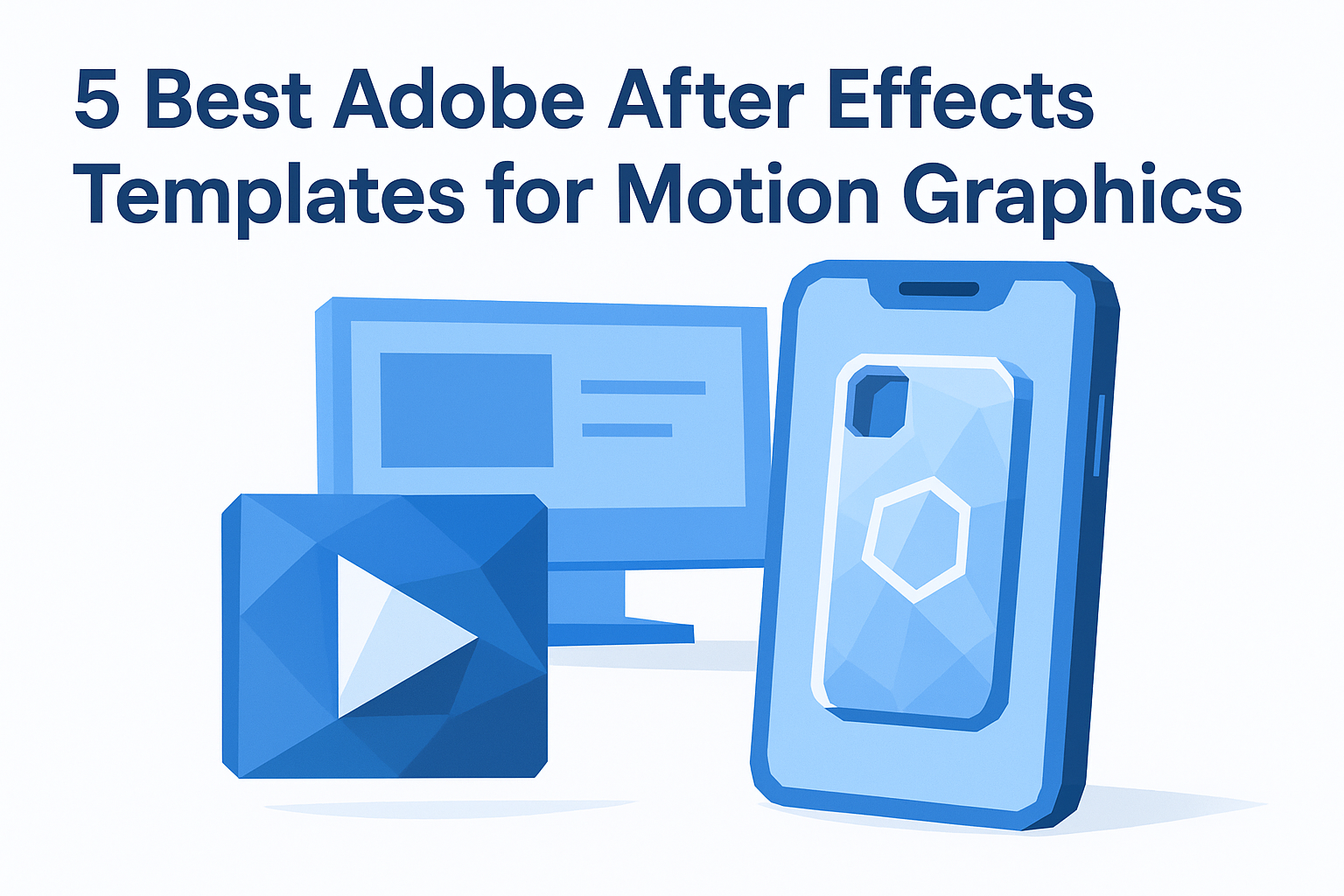 5 Best Adobe After Effects Templates for Motion Graphics - Bettermockups